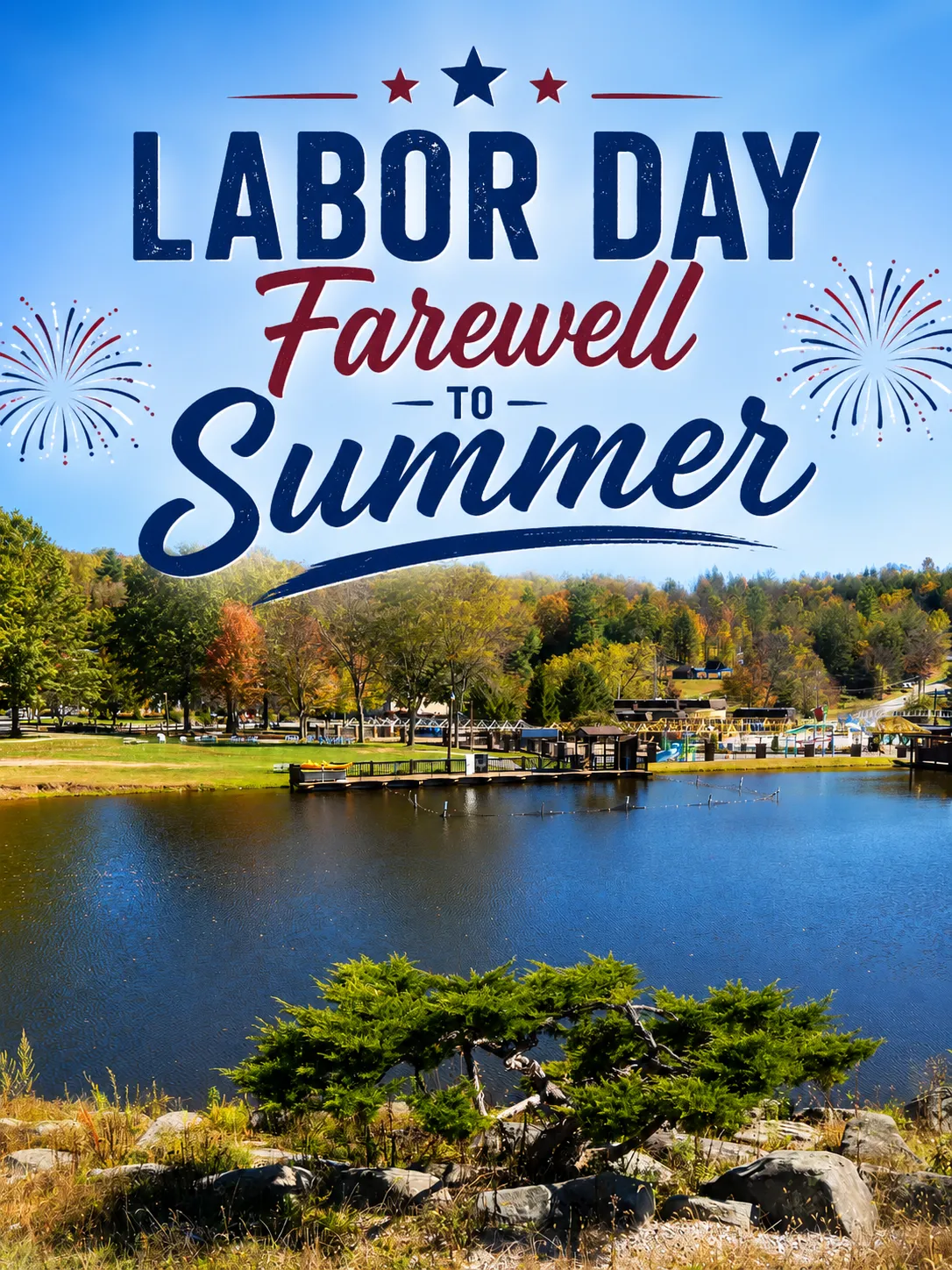 Labor Day Farewell to Summer